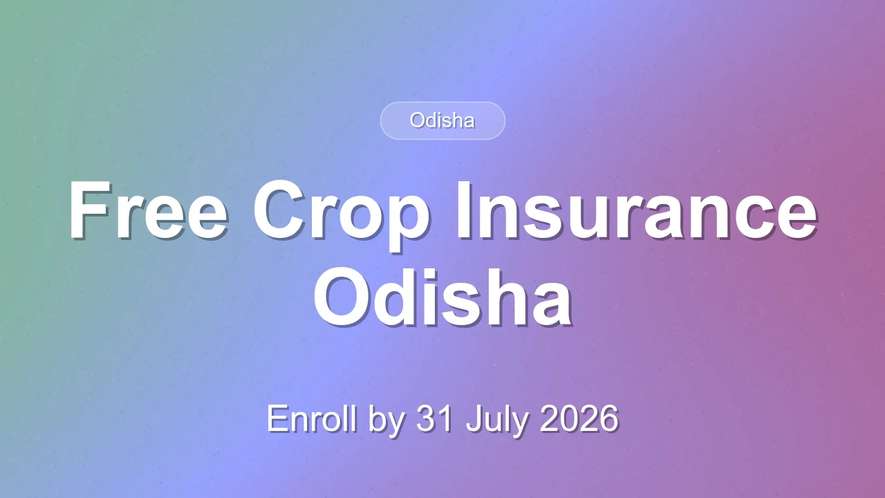 Odisha Farmers Get Free Crop Insurance Under PMFBY Kharif 2026