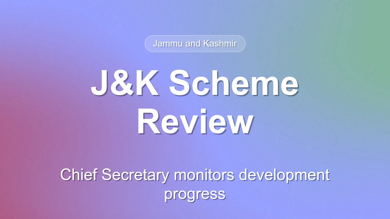 Jammu and Kashmir Reviews Progress of Central Schemes