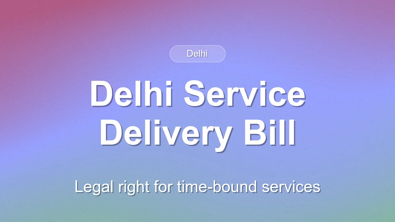 Delhi Government Approves Time-Bound Service Delivery Bill