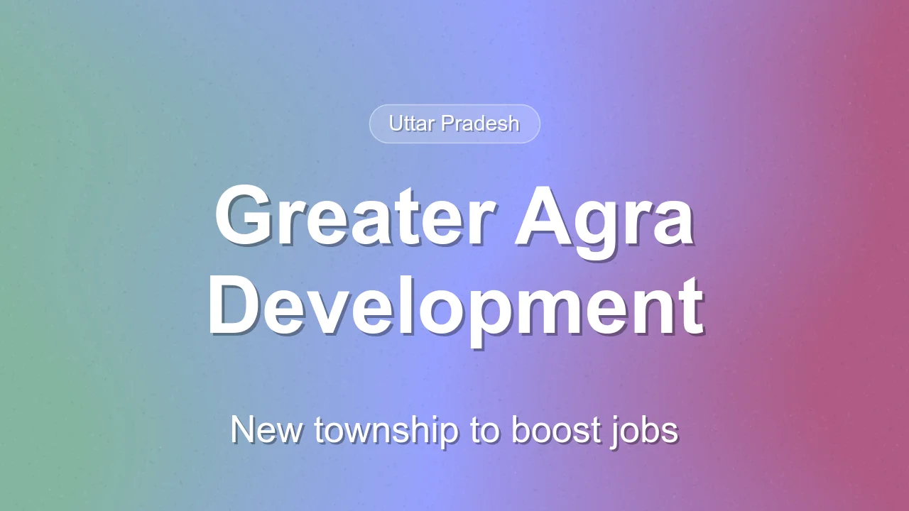 Greater Agra project launched with Rs 6,466 crore investment
