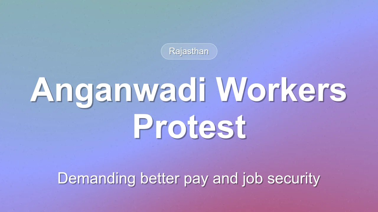 Anganwadi Workers Protest in Jhunjhunu for Better Pay