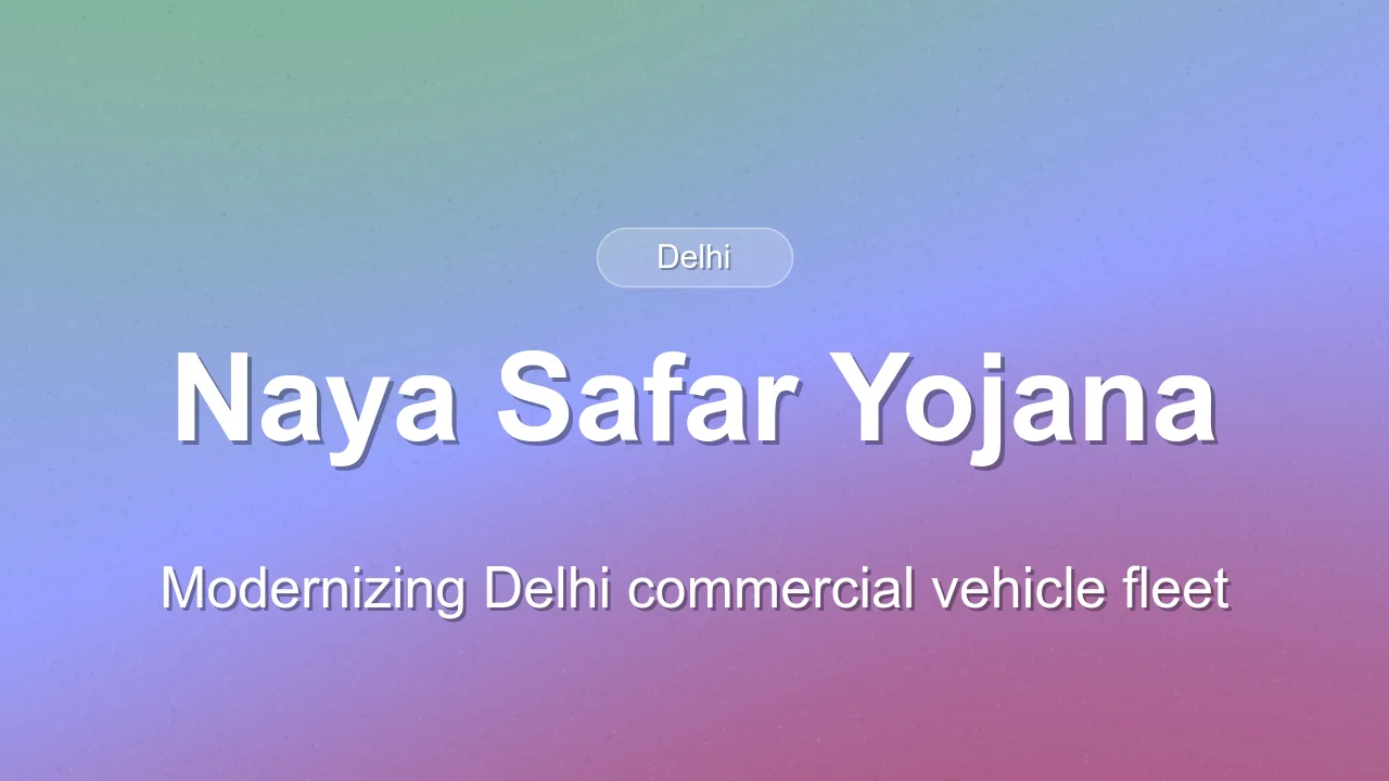 Delhi Implements Naya Safar Yojana for Commercial Vehicles