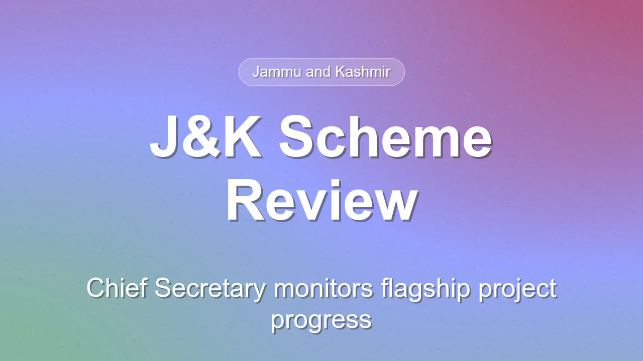 Chief Secretary Reviews Progress of Centrally Sponsored Schemes in Jammu and Kashmir