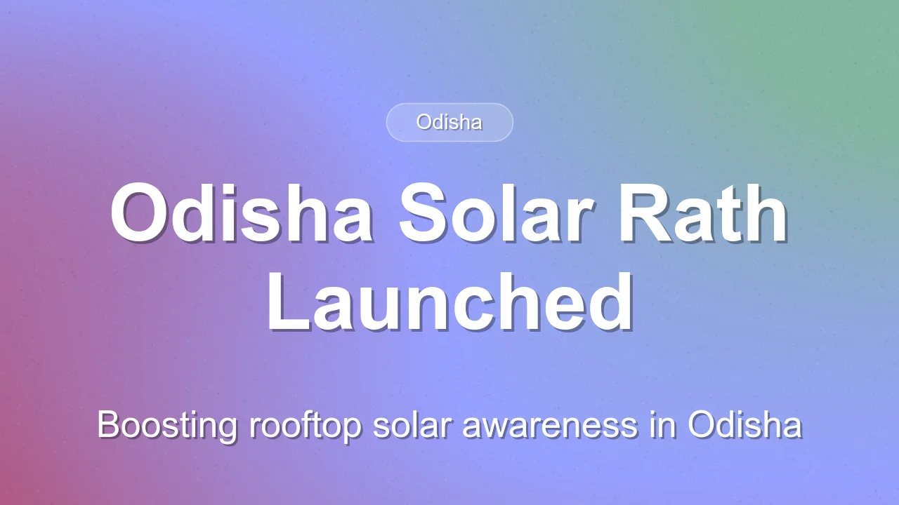 Tata Power Launches Solar Rath in Odisha to Boost Rooftop Solar Adoption
