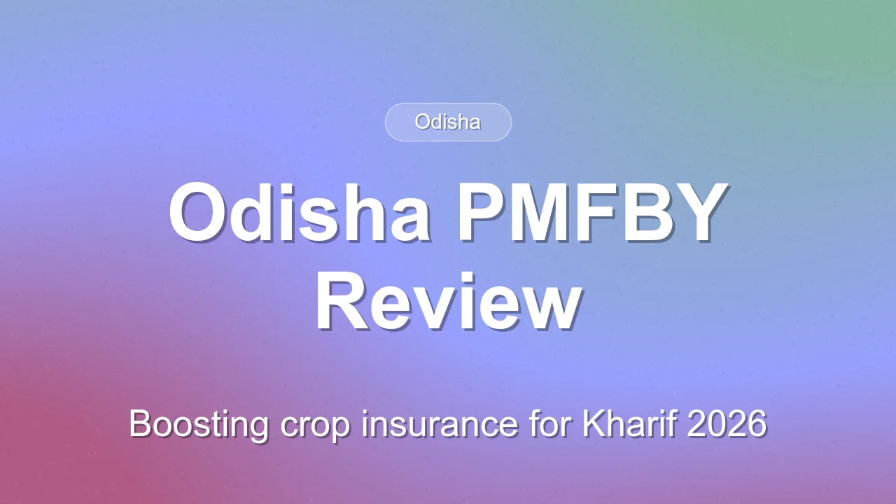 Odisha Reviews PMFBY Implementation for Kharif 2026
