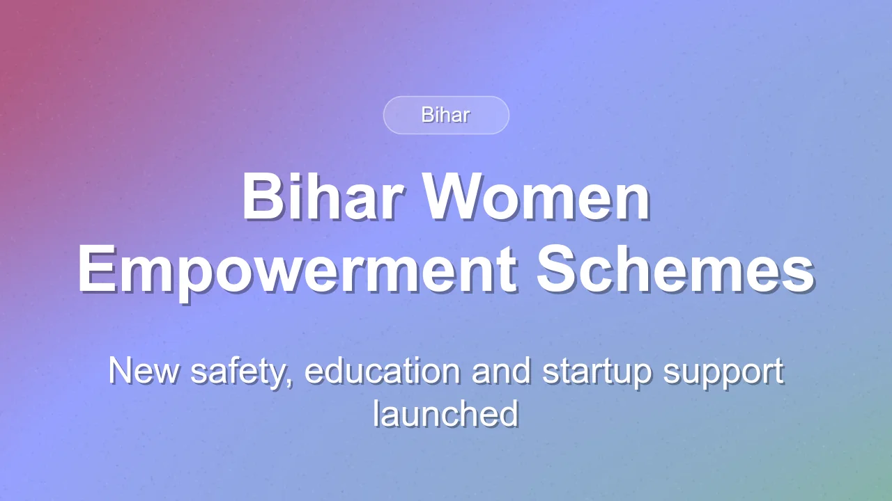 Bihar Launches New Initiatives for Women Empowerment