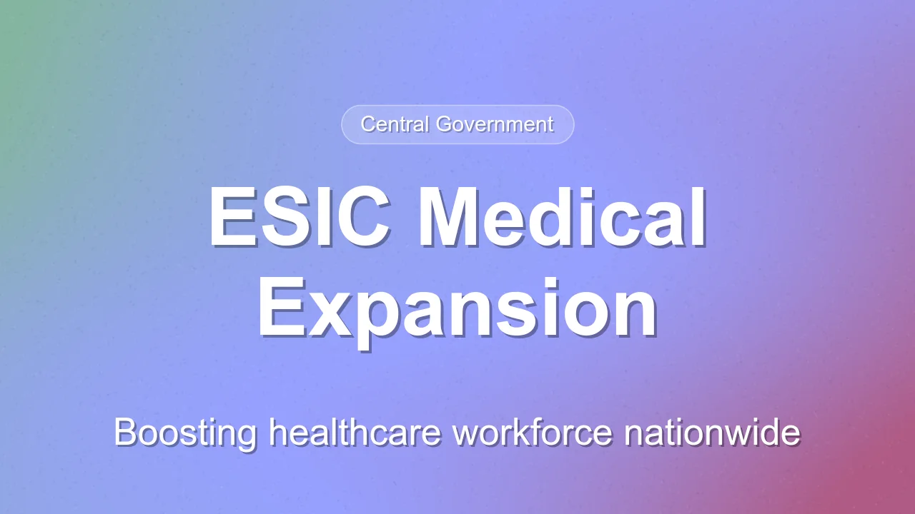 ESIC Produces 4,961 Doctors and Reserves 880 Seats for Workers’ Children