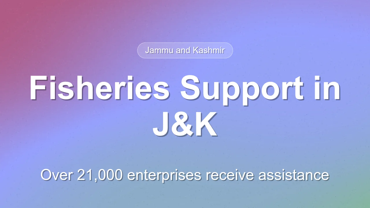 Fisheries Sector Support in Jammu and Kashmir