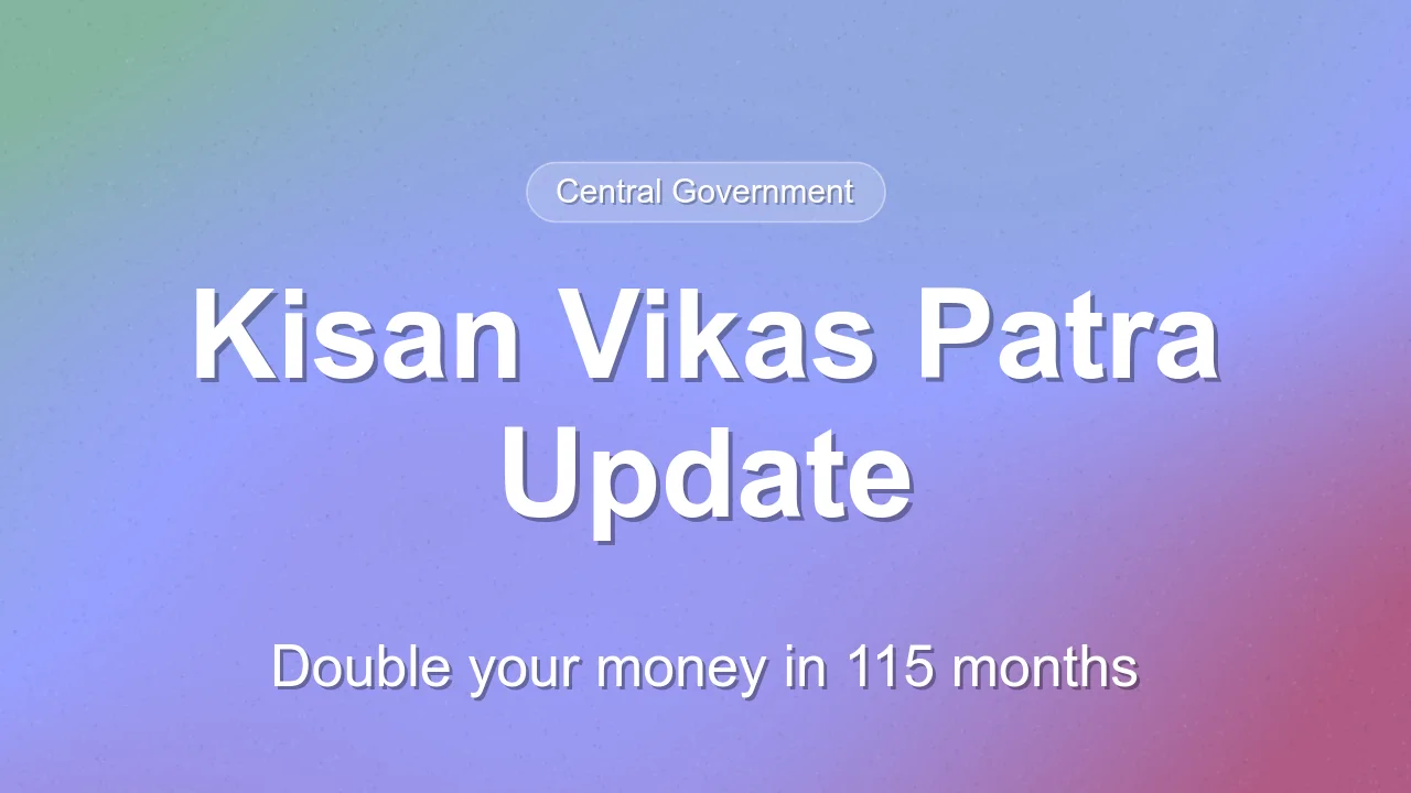 Kisan Vikas Patra Interest Rates and Maturity Details for 2026