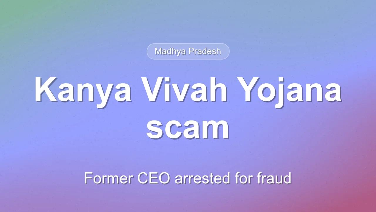 Former Sironj Janpad CEO arrested in ₹30.18 crore Kanya Vivah Yojana scam