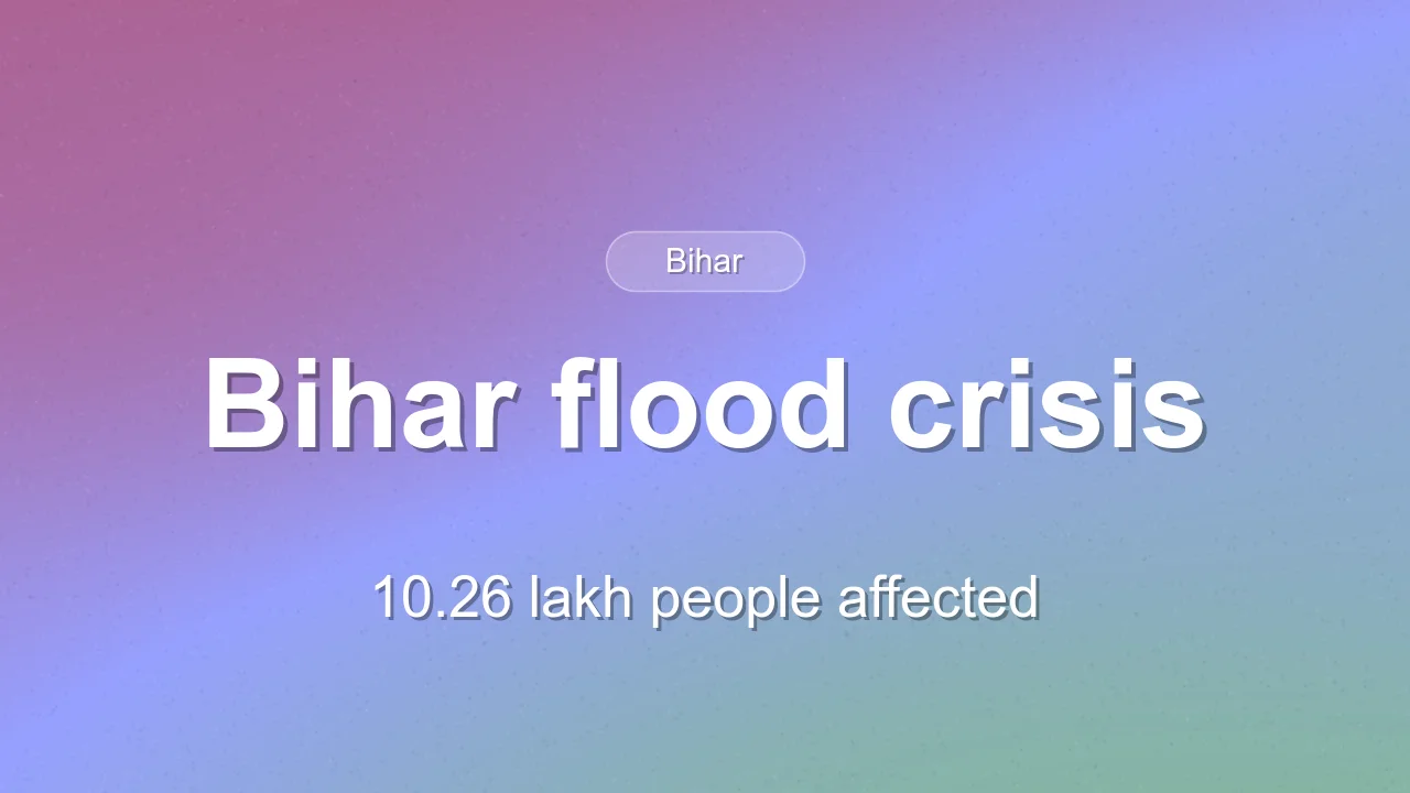 Bihar floods affect 10.26 lakh people across 11 districts