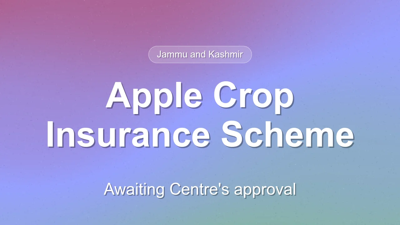 J&K Weather-Based Crop Insurance Scheme for Apple Growers Awaiting Centre's Nod: Rs 185 Crore vs Rs 85 Crore Gap