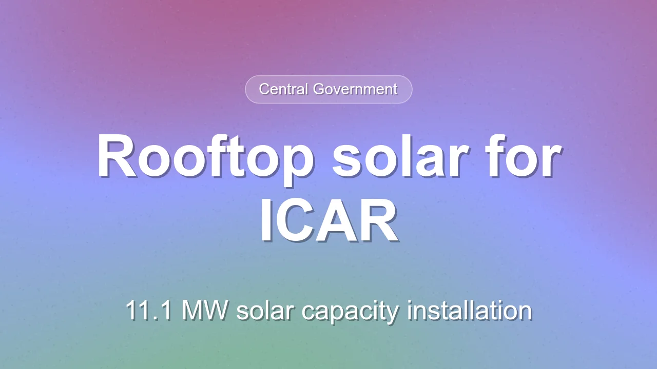 ICAR and RECPDCL sign agreement for 11.1 MW rooftop solar installation