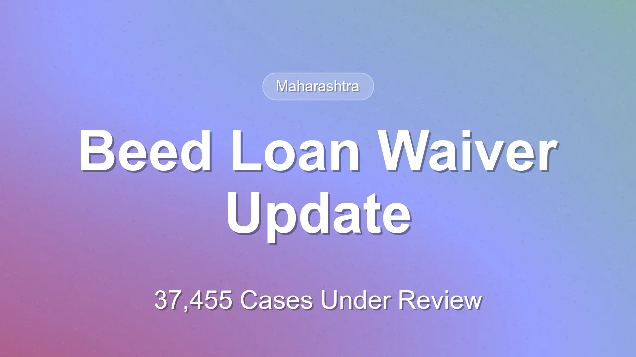 Maharashtra Minister Babasaheb Patil Directs Fast-Track Verification Of 37,455 Pending Beed Farmer Loan Waiver Cases
