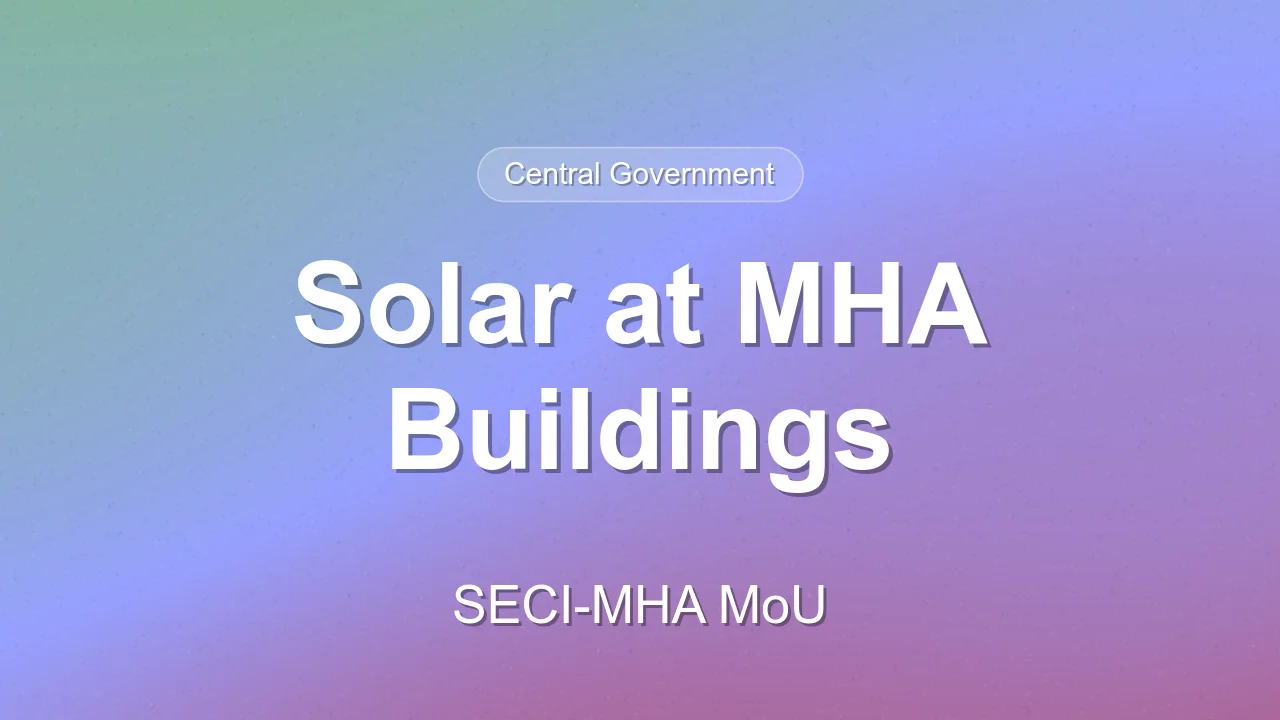SECI-MHA MoU covers rooftop solar at MHA buildings nationwide