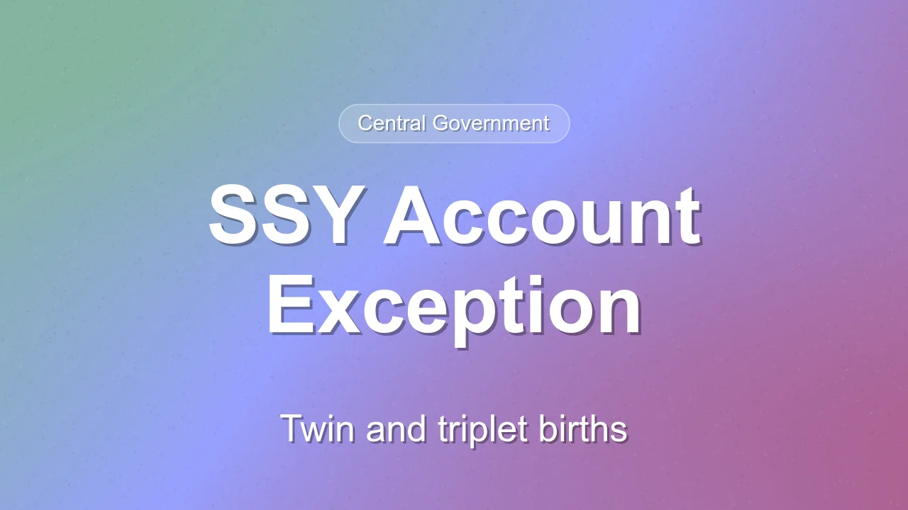 SSY third account allowed for twins or triplets in specified birth orders