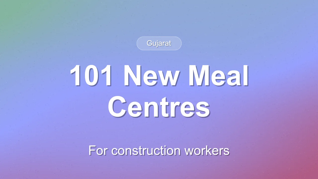 Gujarat opens 101 new Shramik Annapurna centres, total now 394