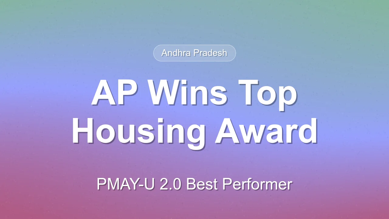 Andhra Pradesh wins top PMAY-U 2.0 award 2026