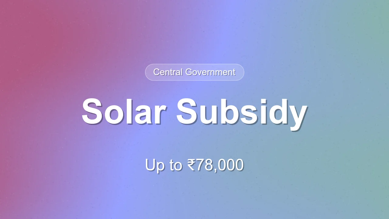 PM Surya Ghar subsidy capped at ₹78,000 for 3 kW and above