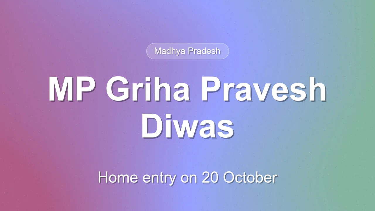 MP to hold PMAY Urban Griha Pravesh Diwas on 20 October 2026